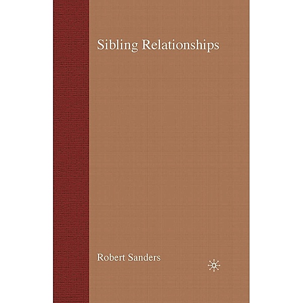 Sibling Relationships, Robert Sanders