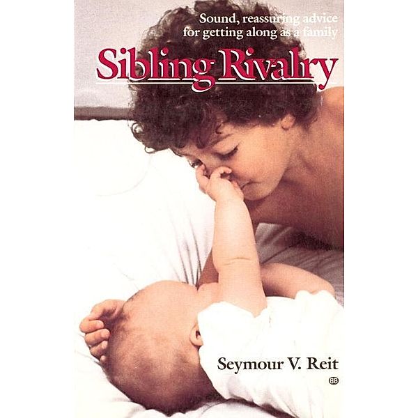 Sibling Rivalry, Seymour Reit, Bank Street Coll Of Educ