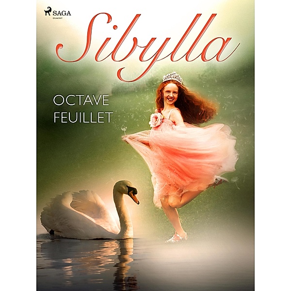 Sibylla, Octave Feuillet