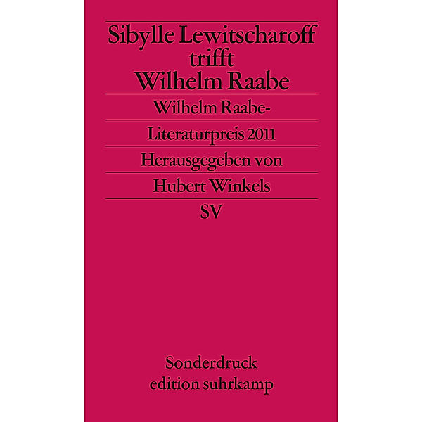 Sibylle Lewitscharoff trifft Wilhelm Raabe, Sibylle Lewitscharoff