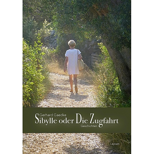 Sibylle oder Die Zugfahrt, Gerhard Gaedke