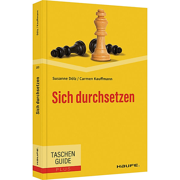 Sich durchsetzen, Carmen Kauffmann, Susanne Dölz