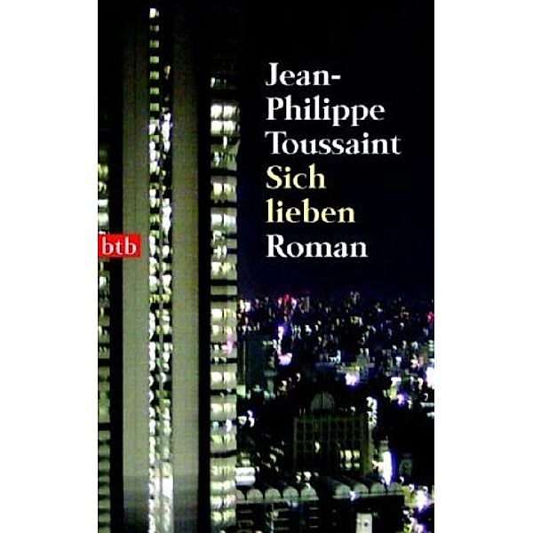 Sich lieben, Jean-Philippe Toussaint