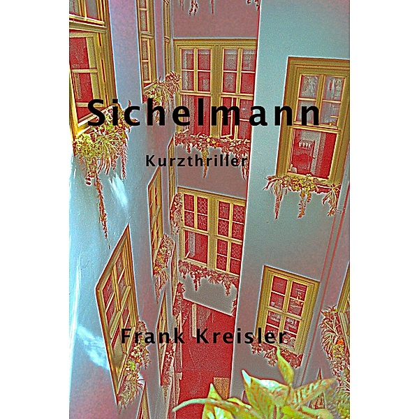 Sichelmann, Frank Kreisler