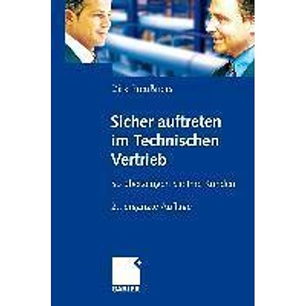 Sicher auftreten im Technischen Vertrieb, Dirk Preußners