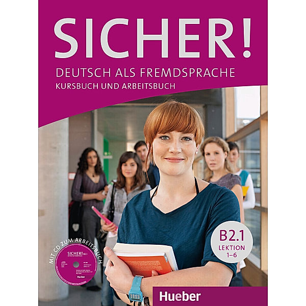 Sicher! B2.1.Tl.B2.1, Michaela Perlmann-Balme, Susanne Schwalb, Magdalena Matussek