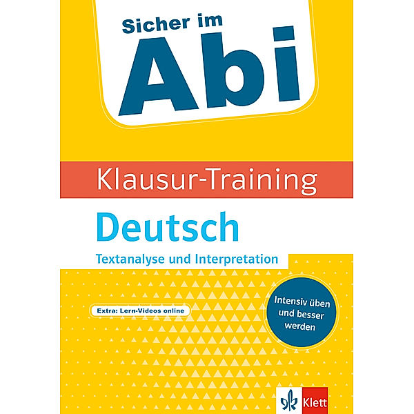 Sicher im Abi / Klausur-Training / Klett Sicher im Abi Klausur-Training - Deutsch Textanalyse und Interpretation