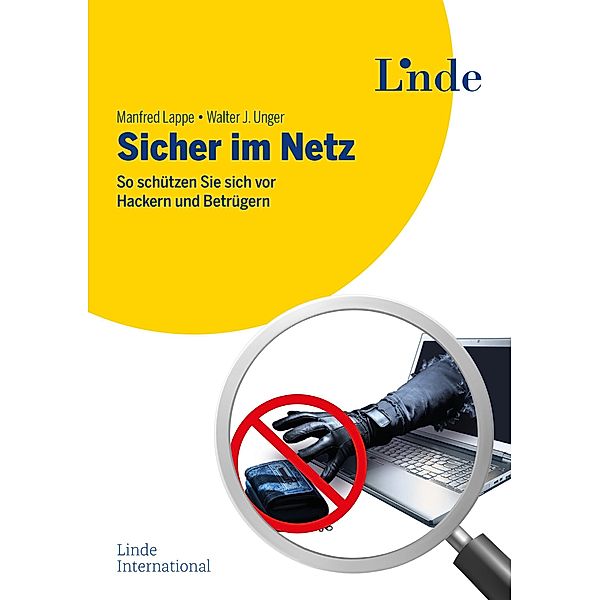 Sicher im Netz, Manfred Lappe, Walter J. Unger