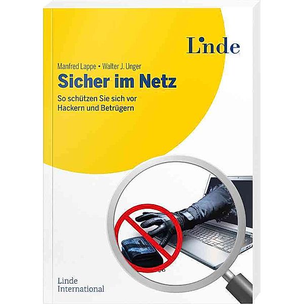 Sicher im Netz, Manfred Lappe, Walter J. Unger