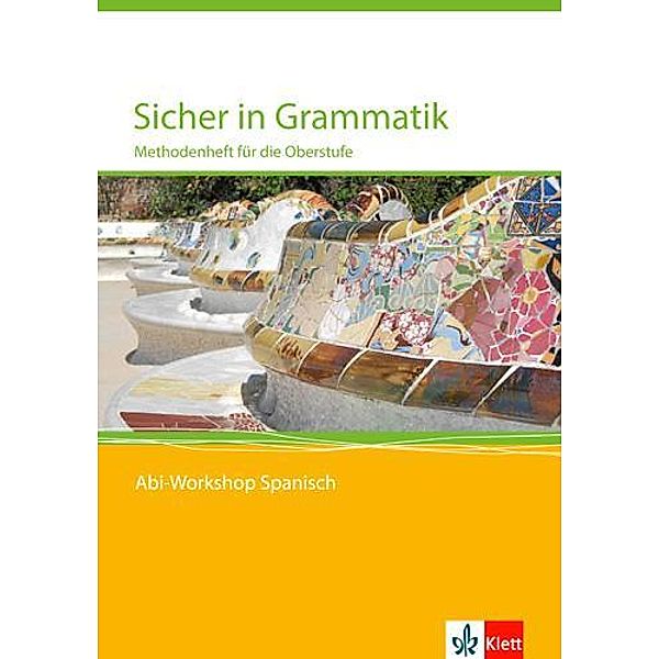 Sicher in Grammatik. Methodenheft für die Oberstufe, m. 1 Beilage