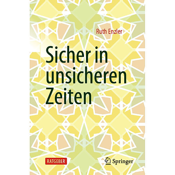 Sicher in unsicheren Zeiten, Ruth Enzler