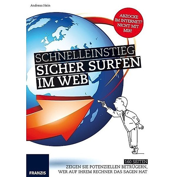 Sicher surfen im Web, Andreas Hein