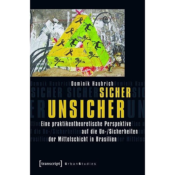 Sicher unsicher / Urban Studies, Dominik Haubrich