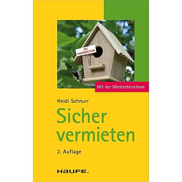 Sicher vermieten, Heidi Schnurr