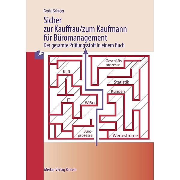 Sicher zur Kauffrau/zum Kaufmann für Büromanagement, Gisbert Groh, Volker Schröer