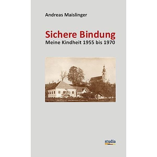 Sichere Bindung, Andreas Maislinger