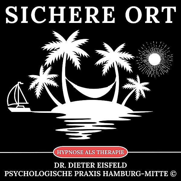 Sichere Ort, Dr. Dieter Eisfeld