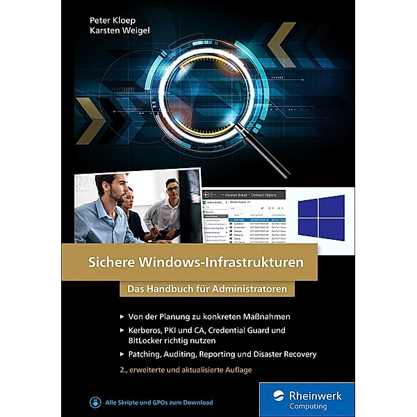 Sichere Windows-Infrastrukturen / Rheinwerk Computing, Peter Kloep, Karsten Weigel