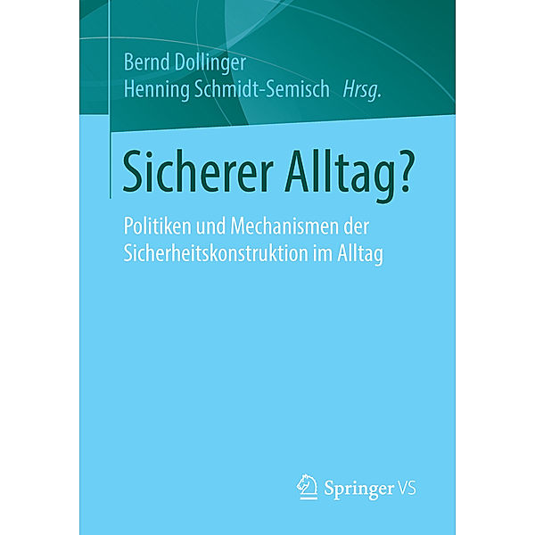 Sicherer Alltag?