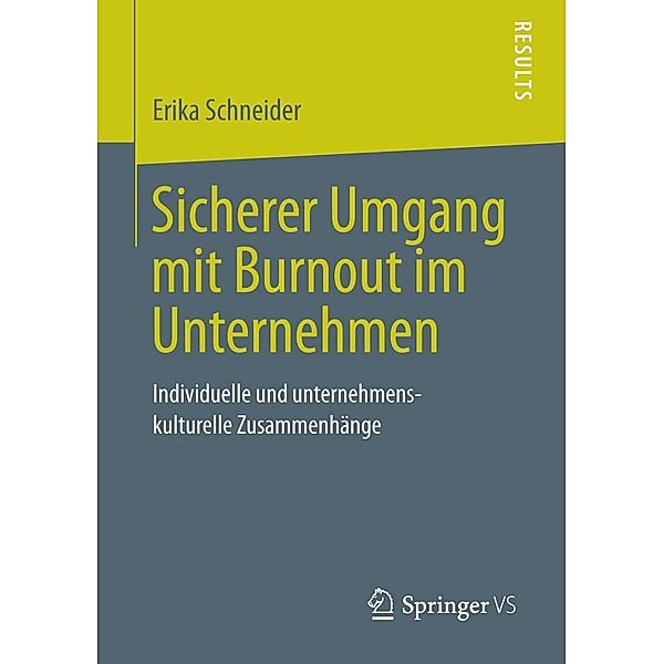 Sicherer Umgang mit Burnout im Unternehmen, Erika Schneider