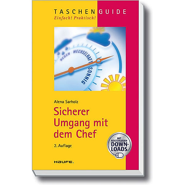 Sicherer Umgang mit dem Chef, Alena Sarholz