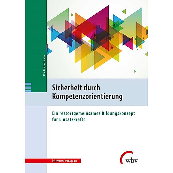 Sicherheit durch Kompetenzorientierung, Hendrik Hoffmann