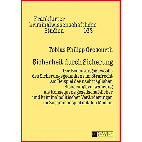 Sicherheit durch Sicherung, Tobias Philipp Groscurth