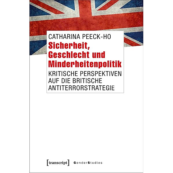 Sicherheit, Geschlecht und Minderheitenpolitik / Gender Studies, Catharina Peeck-Ho