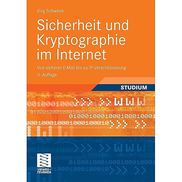 Sicherheit und Kryptographie im Internet, Jörg Schwenk