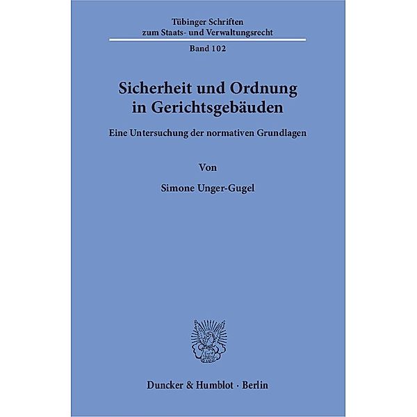 Sicherheit und Ordnung in Gerichtsgebäuden., Simone Unger-Gugel