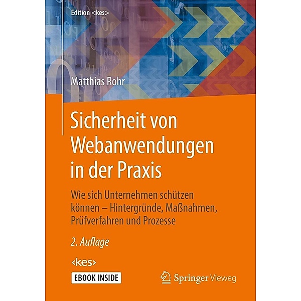 Sicherheit von Webanwendungen in der Praxis / Edition , Matthias Rohr