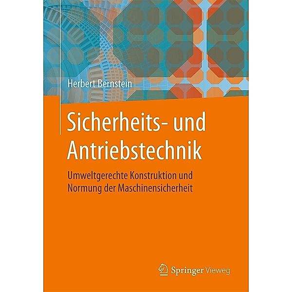 Sicherheits- und Antriebstechnik, Herbert Bernstein