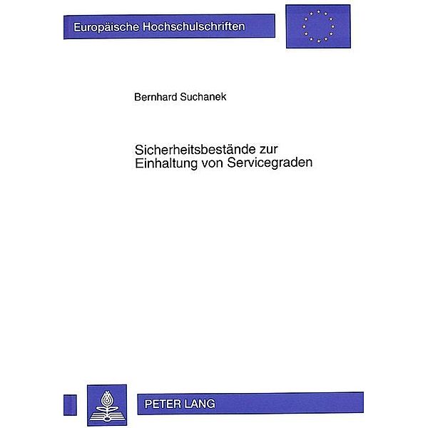 Sicherheitsbestände zur Einhaltung von Servicegraden, Bernhard Suchanek