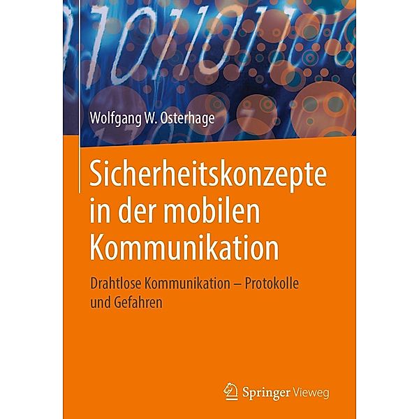 Sicherheitskonzepte in der mobilen Kommunikation, Wolfgang W. Osterhage