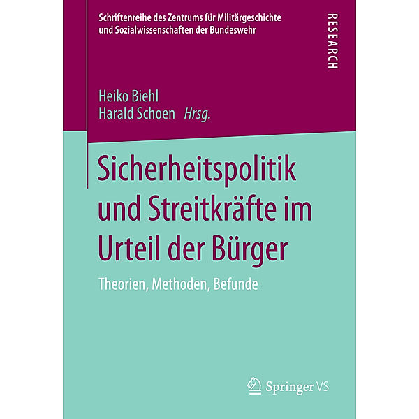 Sicherheitspolitik und Streitkräfte im Urteil der Bürger