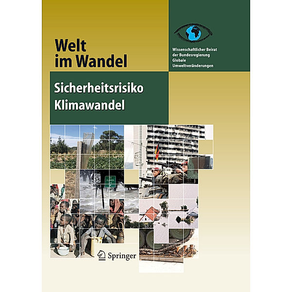 Sicherheitsrisiko Klimawandel, Wissenschaftlicher Beirat der Bundesregierung Globale Umweltveränder