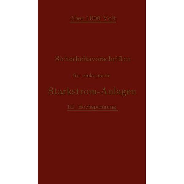 Sicherheitsvorschriften für elektrische Starkstrom-Anlagen, Verband Deutscher Elektrotechniker