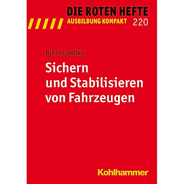 Sichern und Stabilisieren von Fahrzeugen, Björn Liedtke