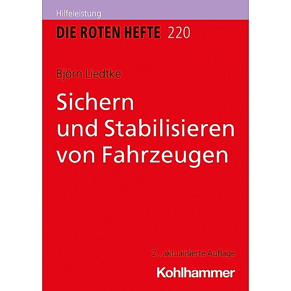 Sichern und Stabilisieren von Fahrzeugen, Björn Liedtke