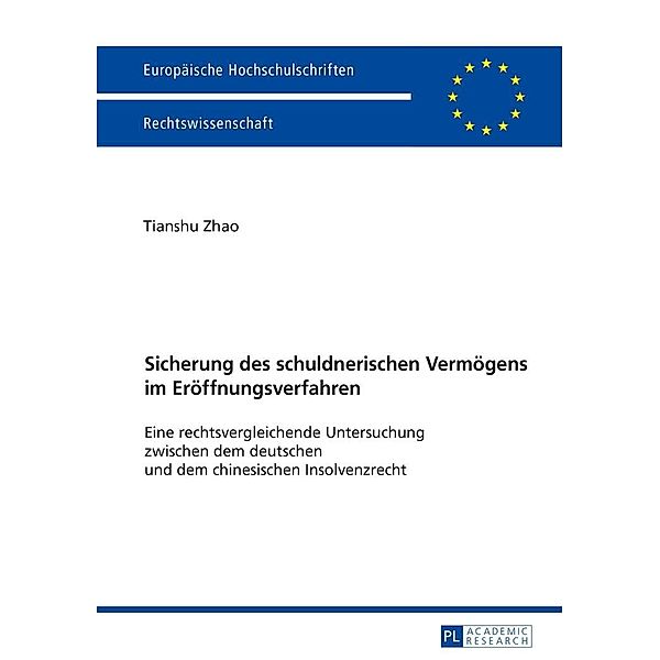 Sicherung des schuldnerischen Vermoegens im Eroeffnungsverfahren, Zhao Tianshu Zhao