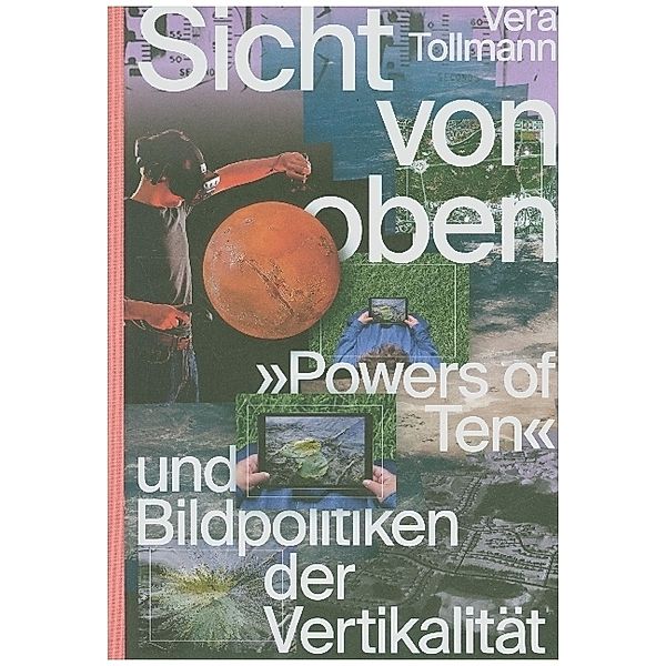 Sicht von oben, Vera Tollmann