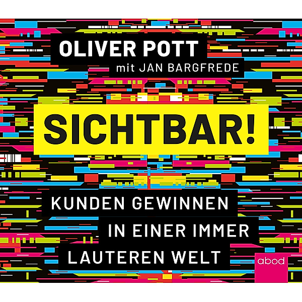 Sichtbar!,Audio-CD, Oliver Pott