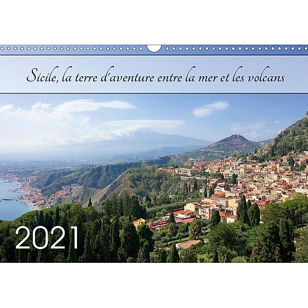 Sicile, la terre d'aventure entre la mer et les volcans (Calendrier mural 2021 DIN A3 horizontal), Card-Photo