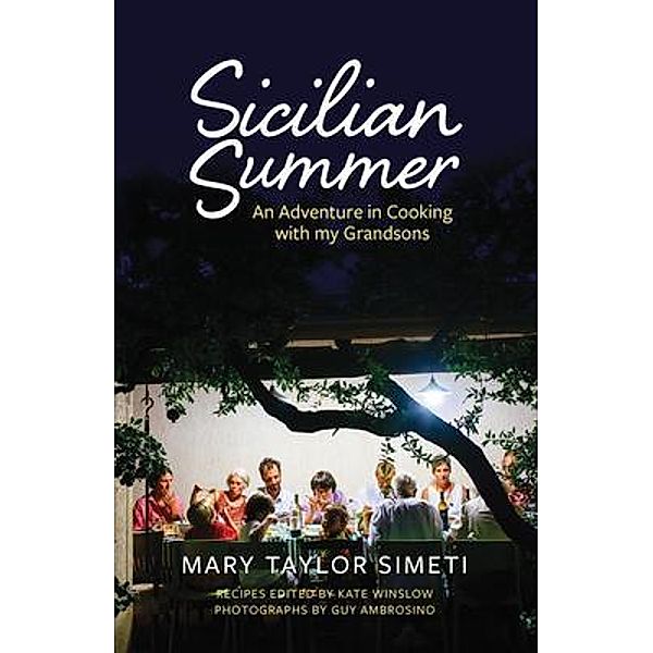 Sicilian Summer / Mary Taylor Simeti, Mary Taylor Simeti