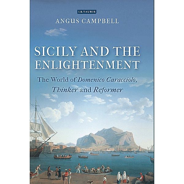 Sicily and the Enlightenment, Angus Campbell