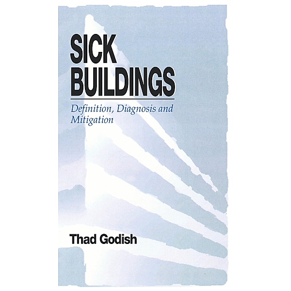 Sick Buildings, Thad Godish