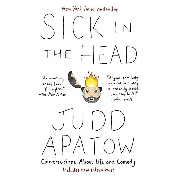 Sick in the Head, Judd Apatow