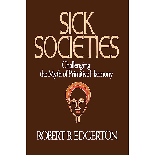 Sick Societies, Robert B. Edgerton
