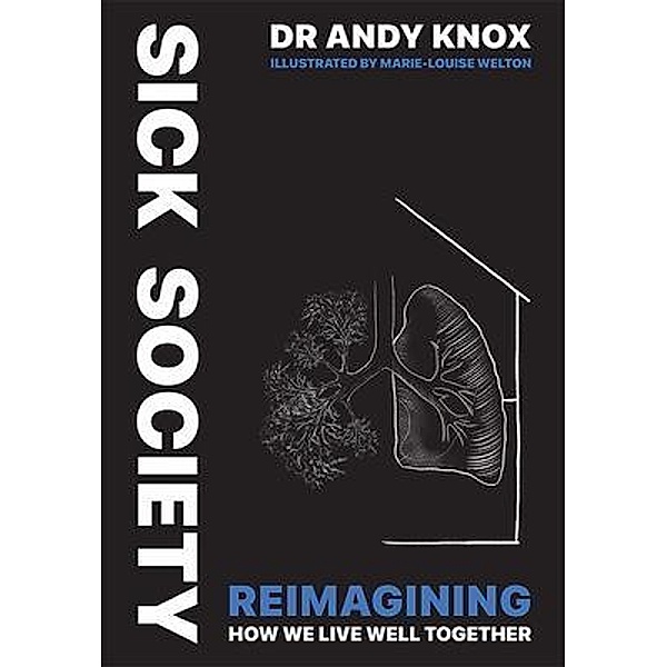 Sick Society, Andy Knox