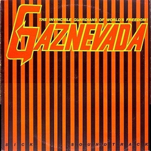 Sick Soundtrack (Lp+7 Inch) (Vinyl), Gaznevada